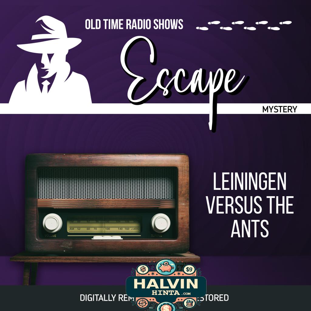 Escape: Leiningen Versus the Ants
