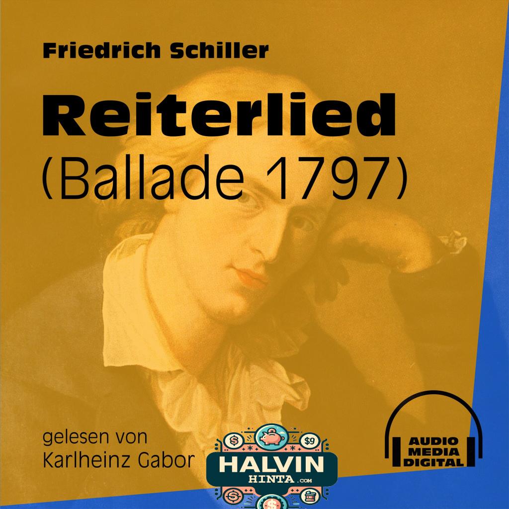 Reiterlied - Ballade 1797 (Ungekürzt)