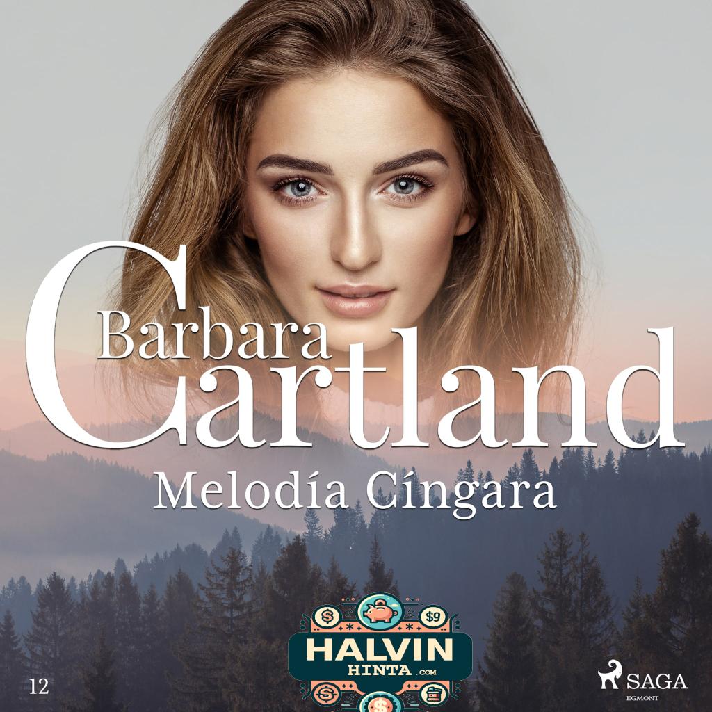 Melodía Cíngara (La Colección Eterna de Barbara Cartland 12)