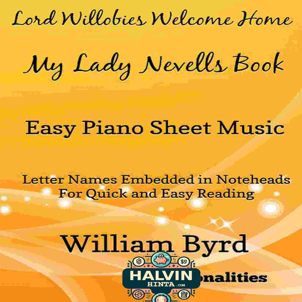 Lord Willobies Welcome Home My Lady Nevells Book Easy Piano Sheet Music