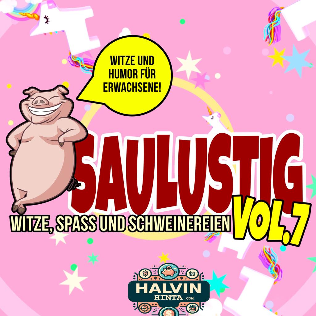 Saulustig - Witze, Spass und Schweinereien, Vol. 7