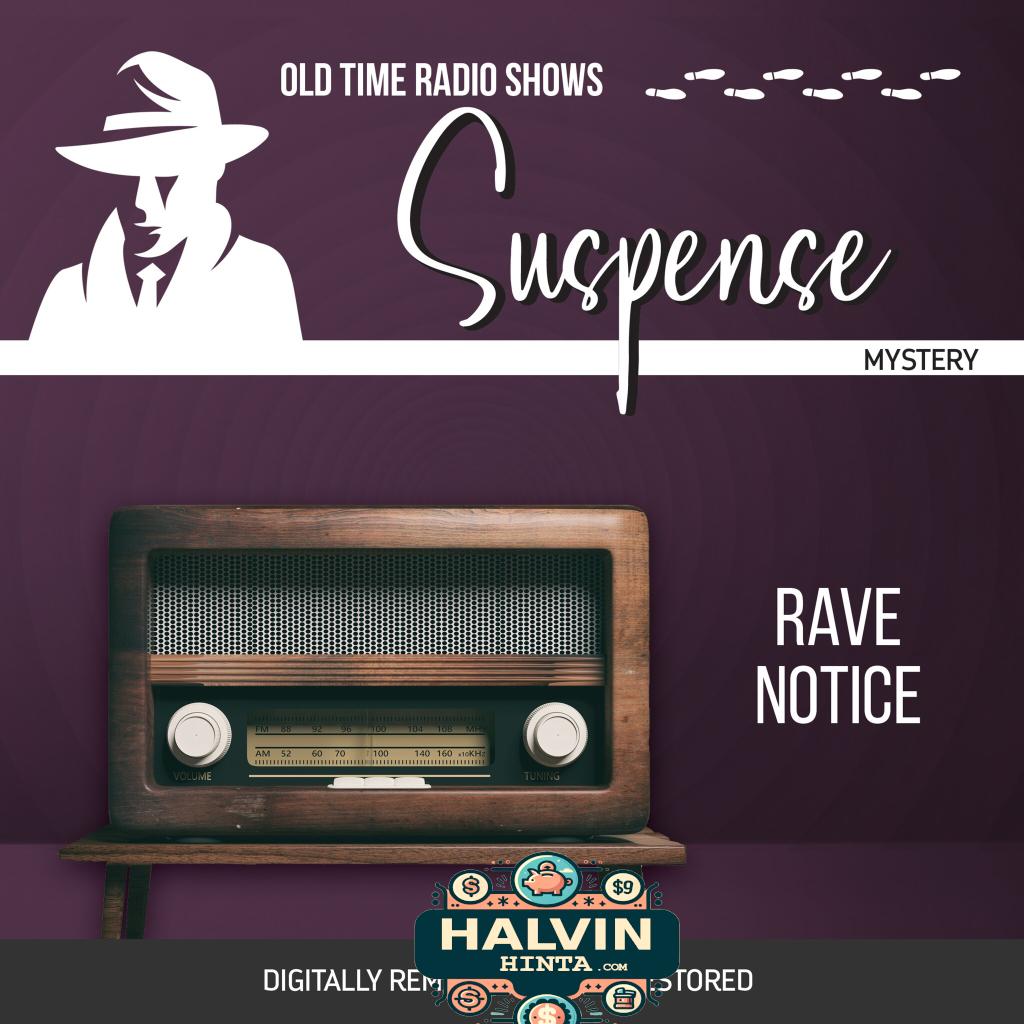 Suspense: Rave Notice