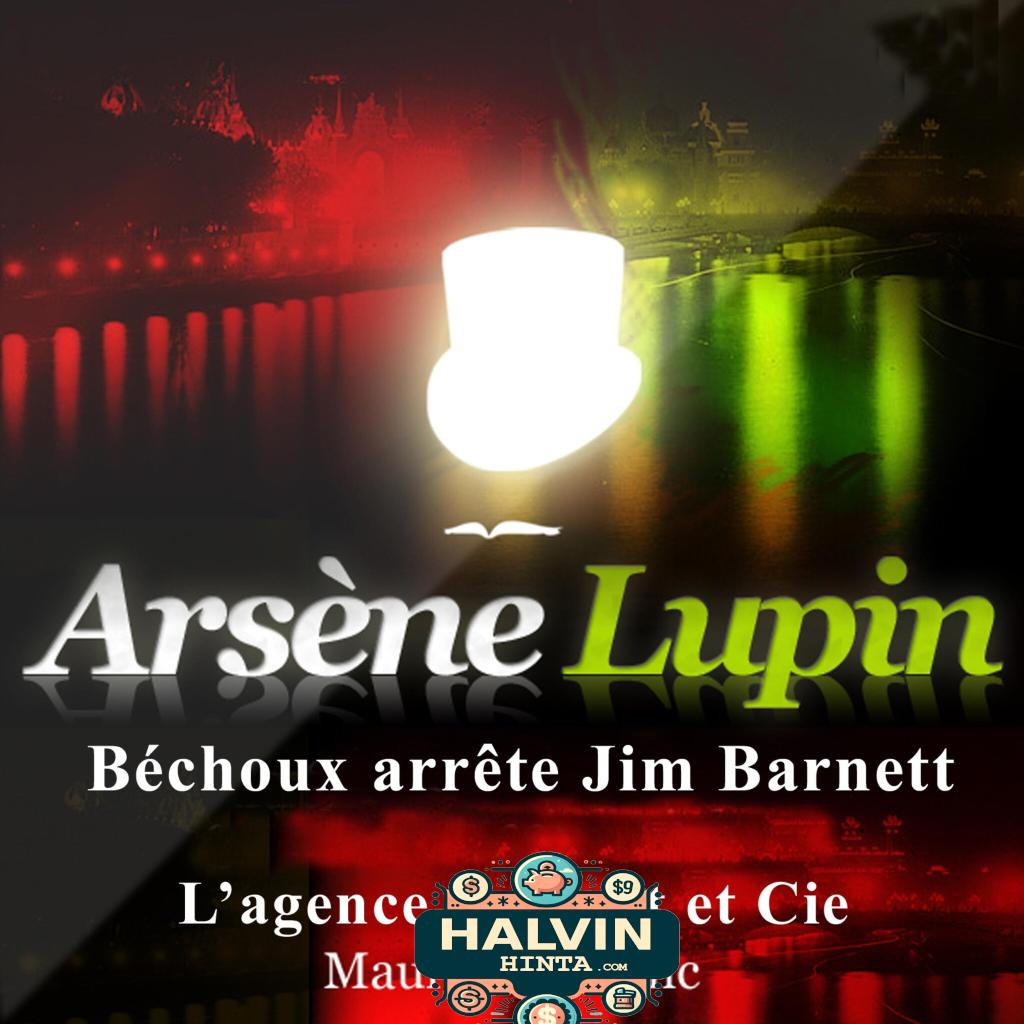 Béchoux arrête Jim Barnett ; les aventures d'Arsène Lupin