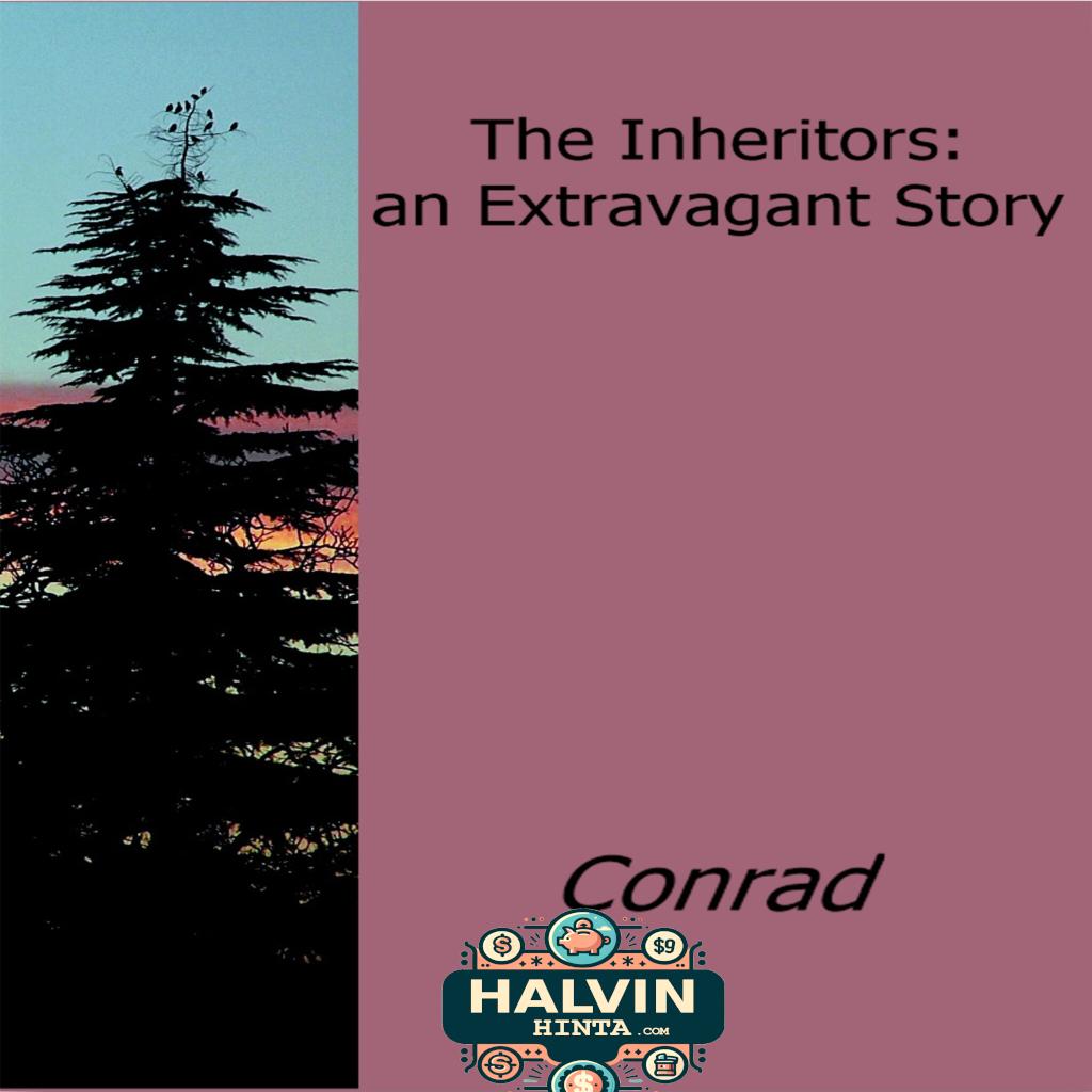 The Inheritors: An Extravagant Story