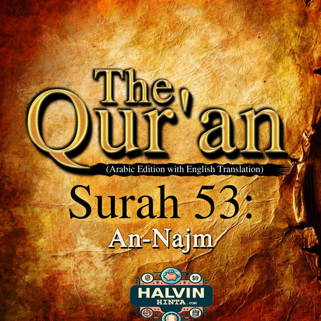 The Qur'an (Arabic Edition with English Translation) - Surah 53 - An-Najm