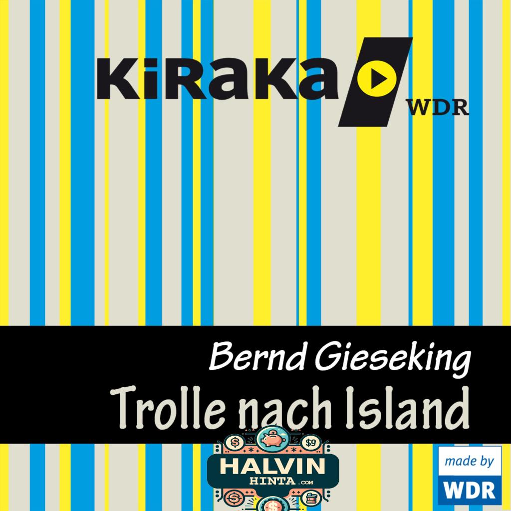 Kiraka, Die Trolle nach Island