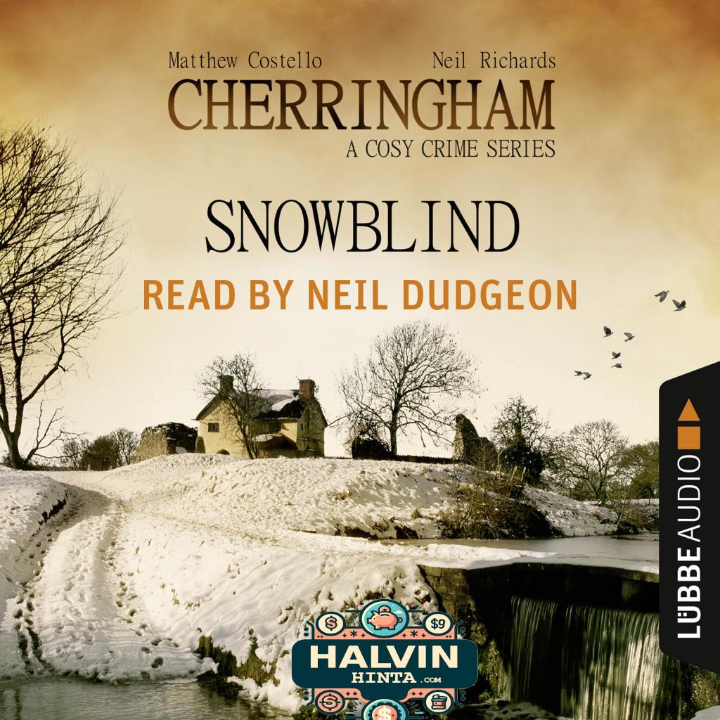Snowblind - Cherringham - A Cosy Crime Series: Mystery Shorts 8 (Unabridged)