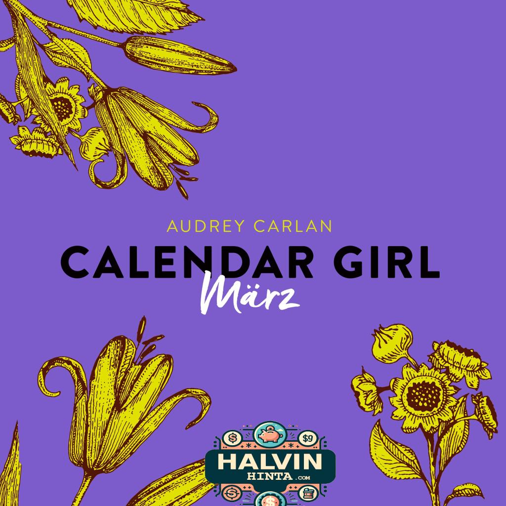März - Calendar Girl 3 (Ungekürzt)
