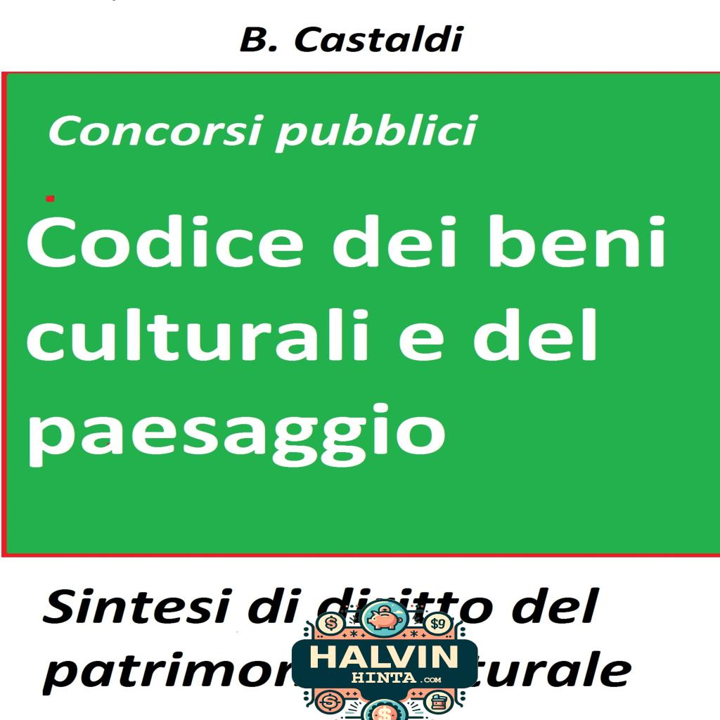 Il Codice dei beni culturali e del paesaggio per concorsi pubblici