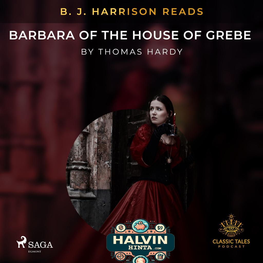 B. J. Harrison Reads Barbara of the House of Grebe