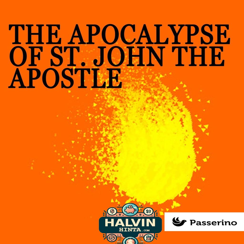 The apocalypse of St. John the Apostle