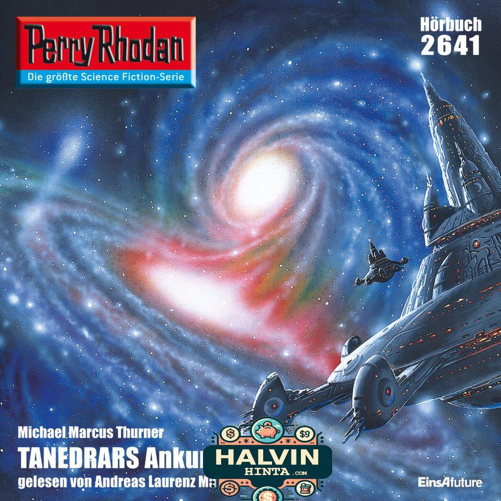 Perry Rhodan 2641: TANEDRARS Ankunft
