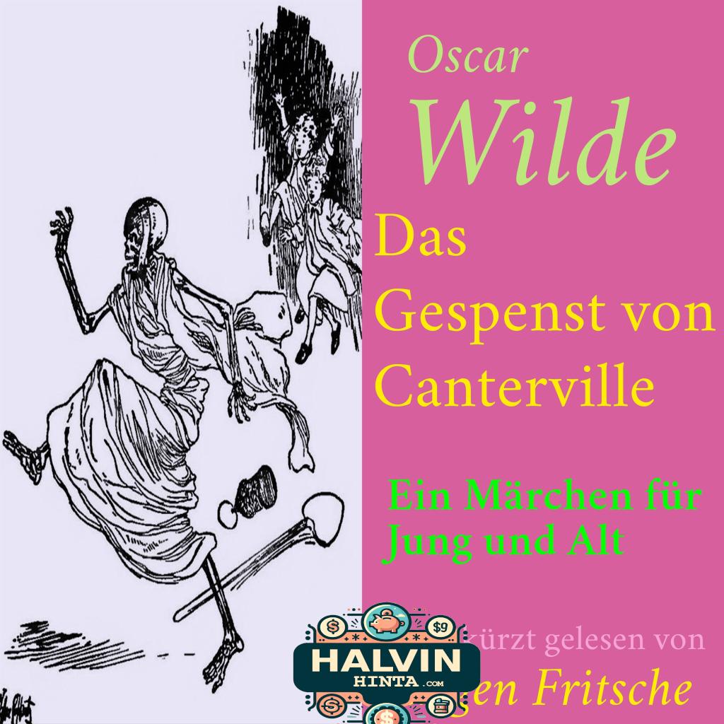 Oscar Wilde: Das Gespenst von Canterville