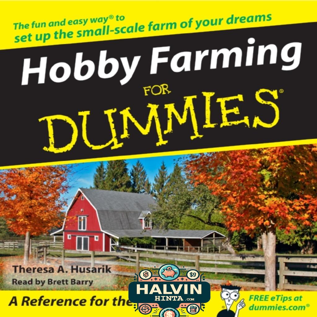 Hobby Farming for Dummies