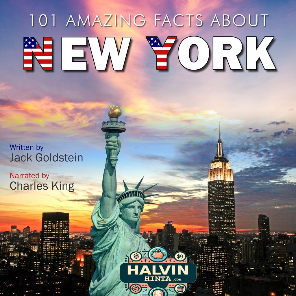 101 Amazing Facts about New York