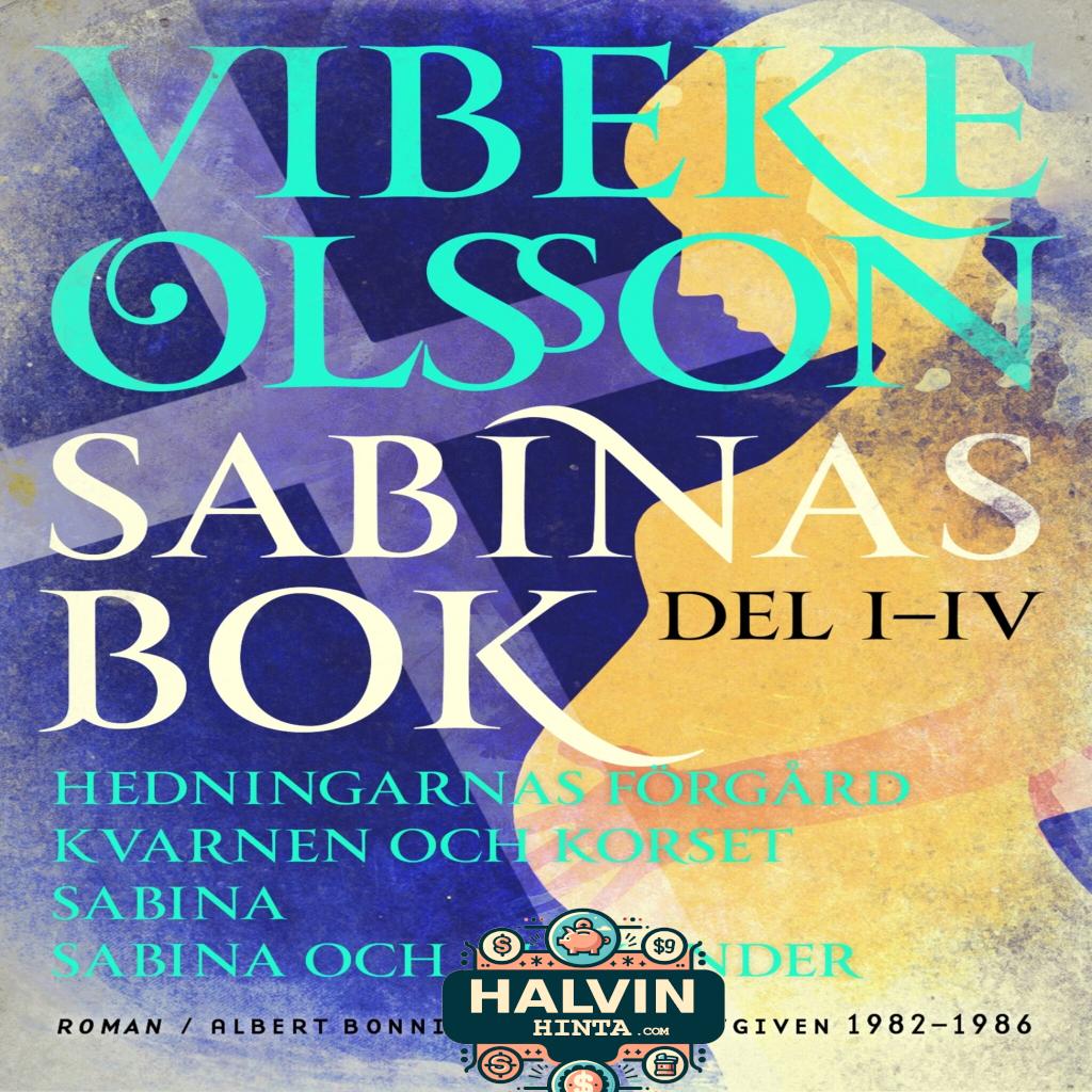 Sabinas bok : Hedningarnas förgård ; Kvarnen och korset ; Sabina ; Sabina och Alexander