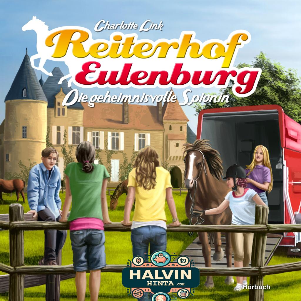 Reiterhof Eulenburg (01): Die geheimnisvolle Spionin