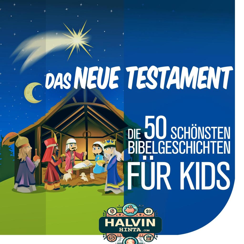 Die 50 schönsten Bibelgeschichten für Kids