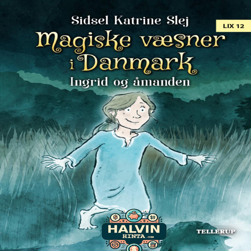 Magiske væsner i Danmark #3: Ingrid og åmanden