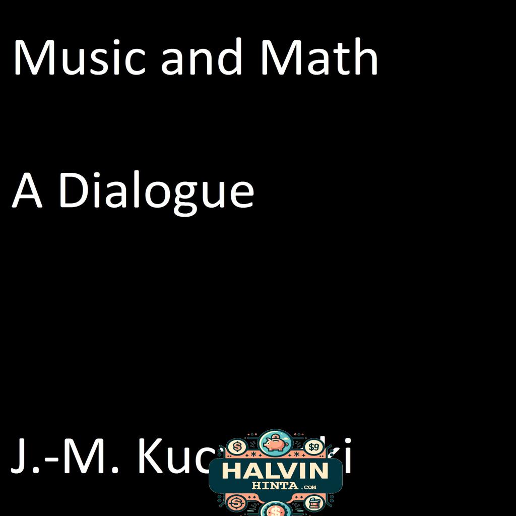 Music and Math: A Dialogue