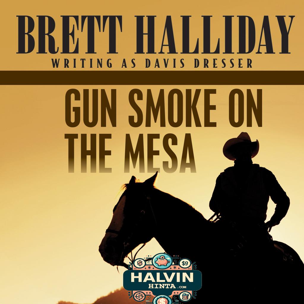Gun Smoke on the Mesa
