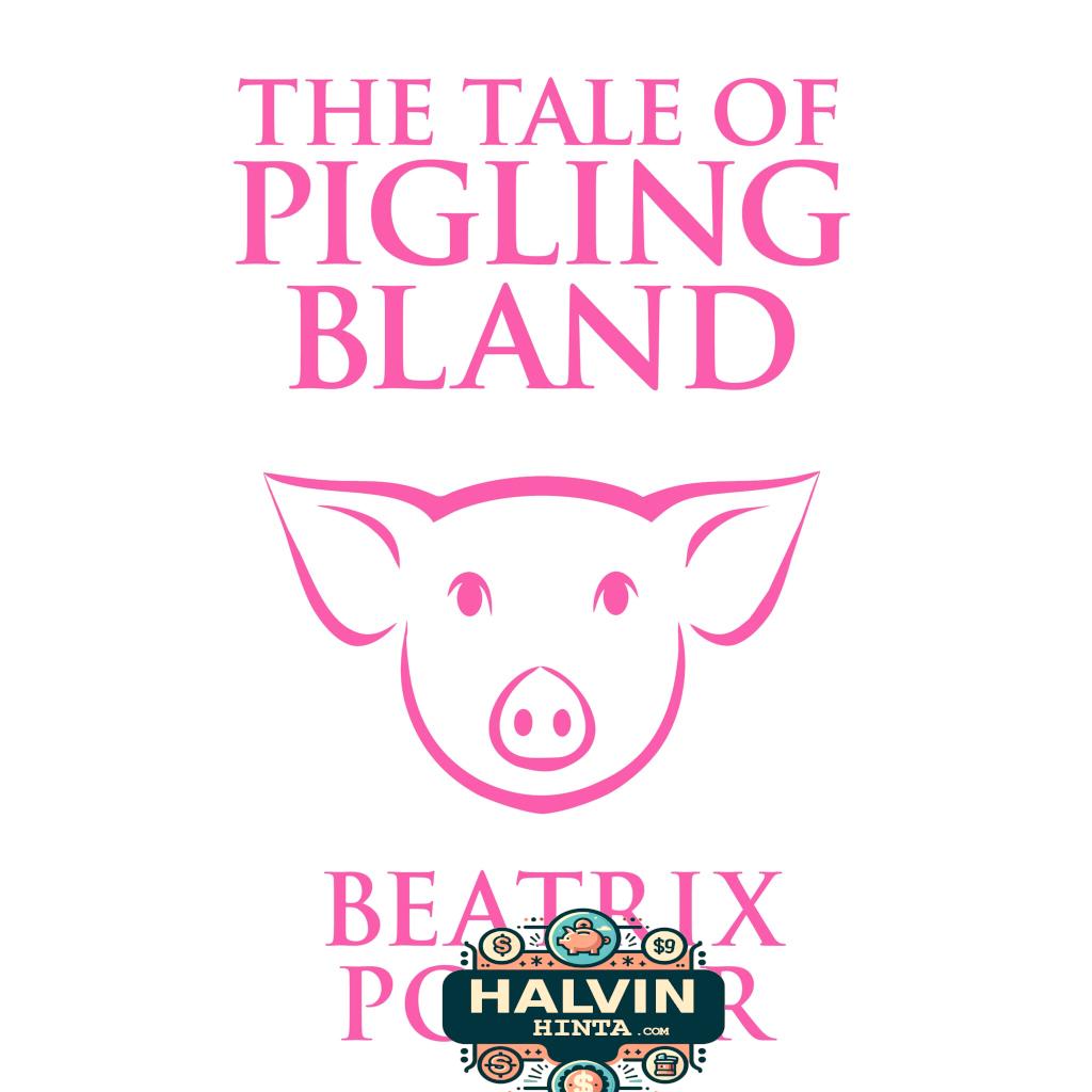 Tale of Pigling Bland, The
