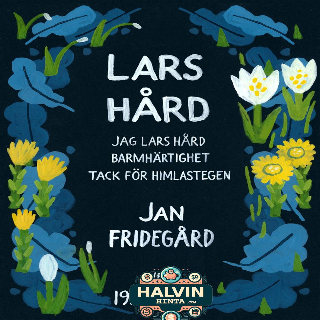 Lars Hård : Samlingsutgåva