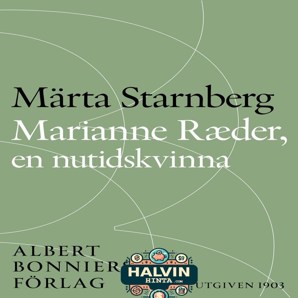 Marianne Ræder, en nutidskvinna