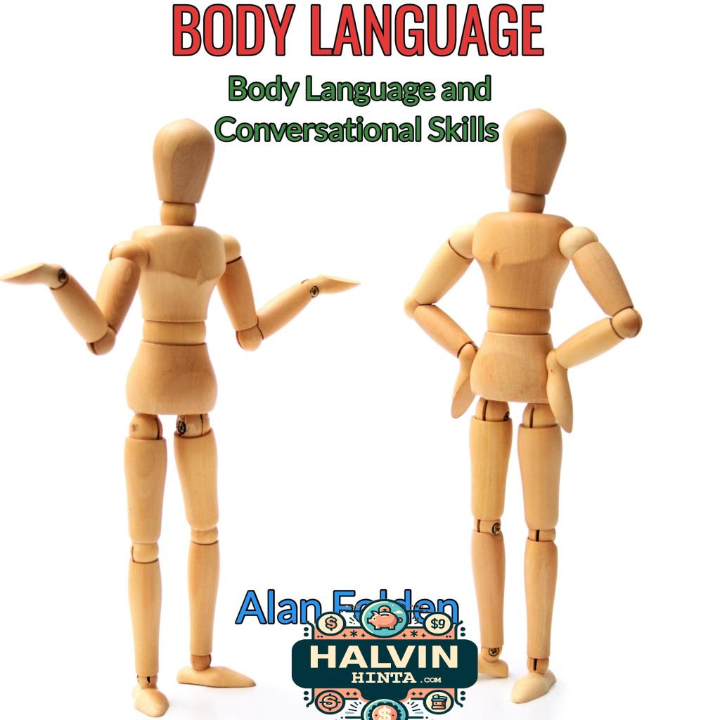Body Language - Body Language and Conversational Skills