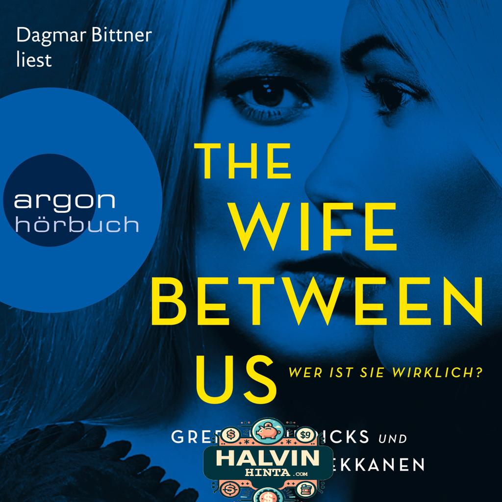 The Wife Between Us - Wer ist sie wirklich? (Gekürzte Lesung)