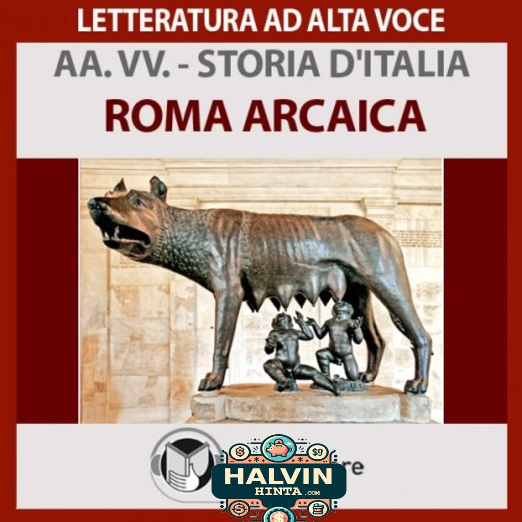Storia d'Italia - vol. 03  - Roma arcaica