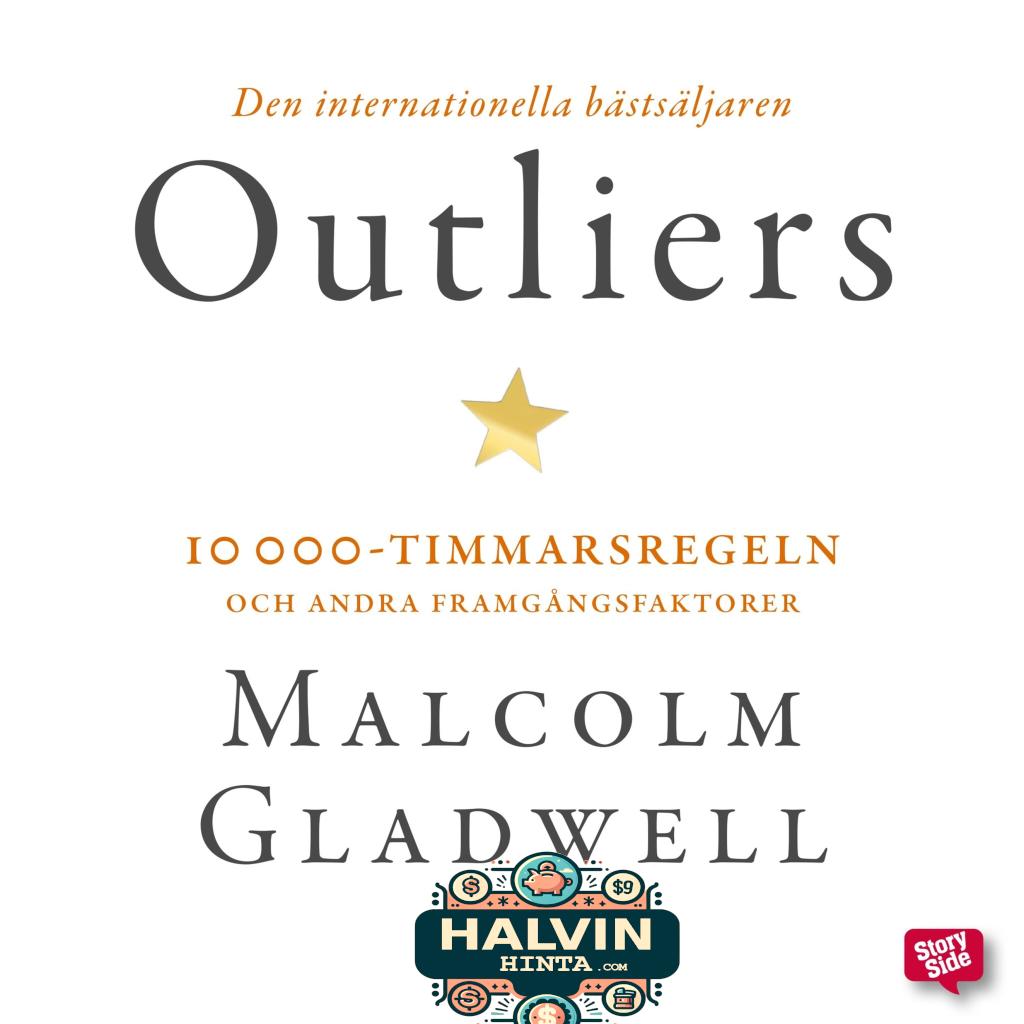 Outliers: 10 000-timmarsregeln och andra framgångsfaktorer
