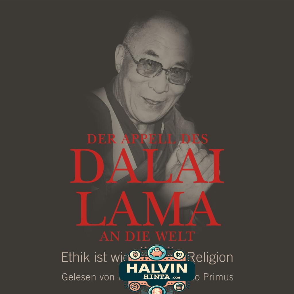 Der Appell des Dalai Lama an die Welt - Ethik ist wichtiger als Religion (Ungekürzte Lesung)