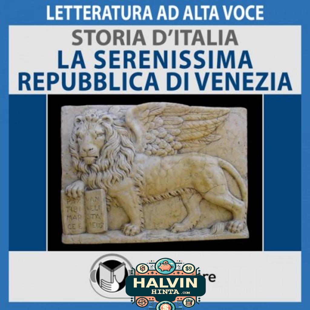 Storia d'Italia - vol. 23  - La Serenissima Repubblica di Venezia