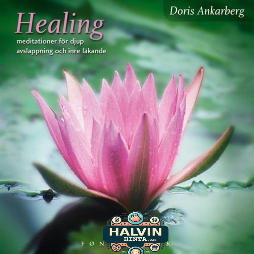 Healing - meditationer för djup avslappning