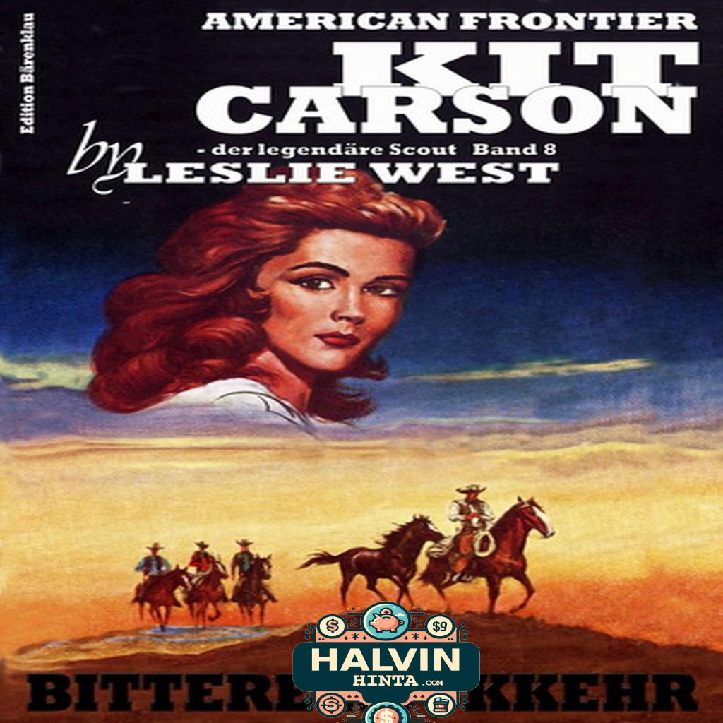 Kit Carson #8: Bittere Rückkehr