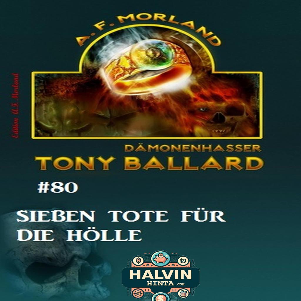 Tony Ballard #80: Sieben Tote für die Hölle
