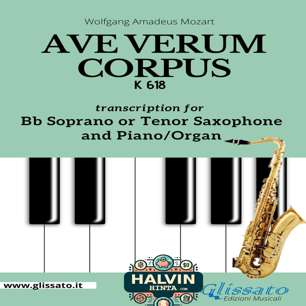 Ave Verum Corpus - Bb Soprano or Tenor Sax and Piano/Organ