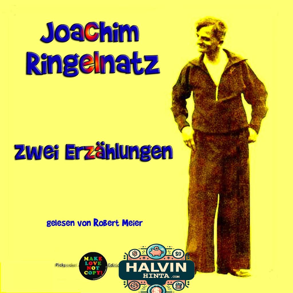 Zwei Erzählungen von Joachim Ringelnatz