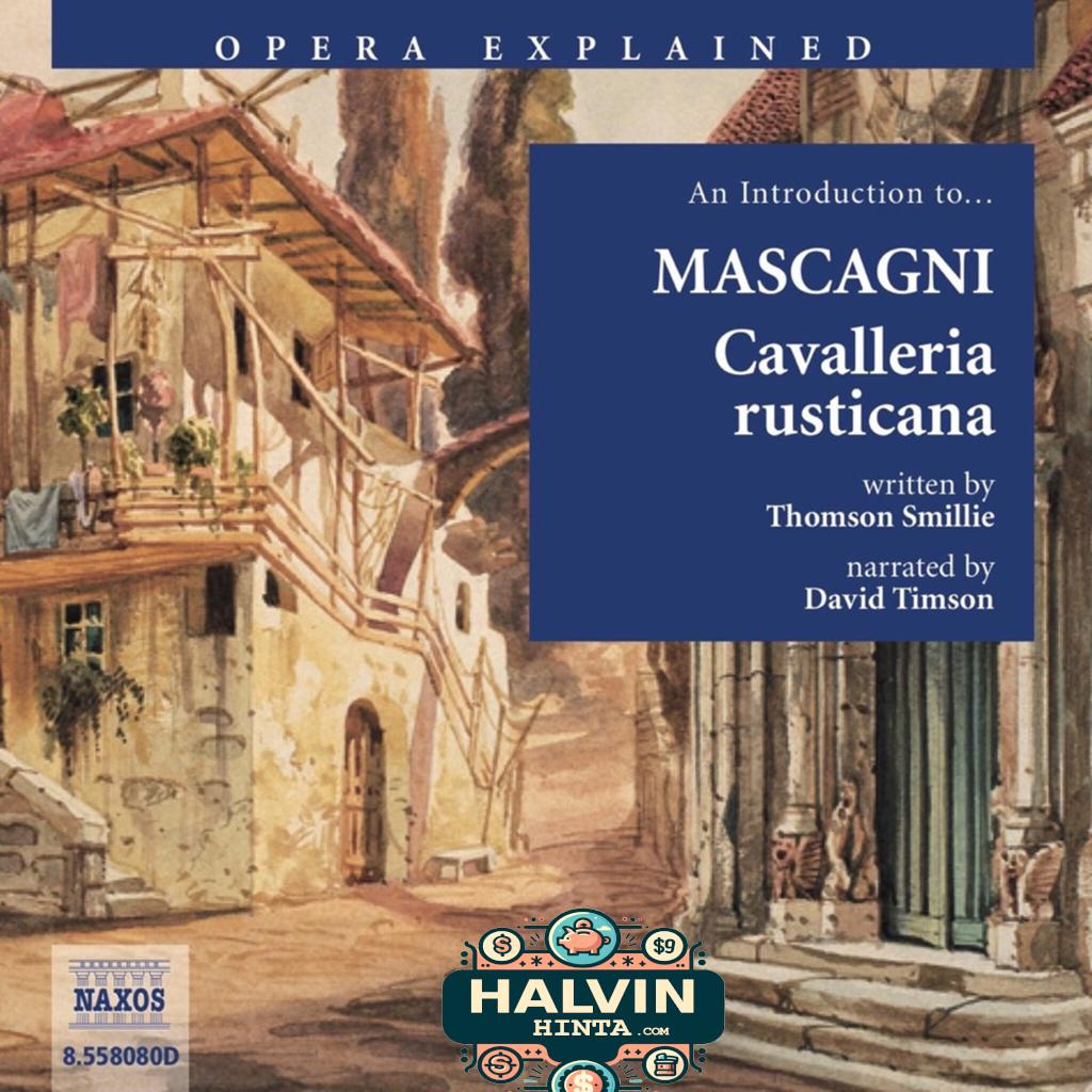Opera Explained – Cavalleria rusticana