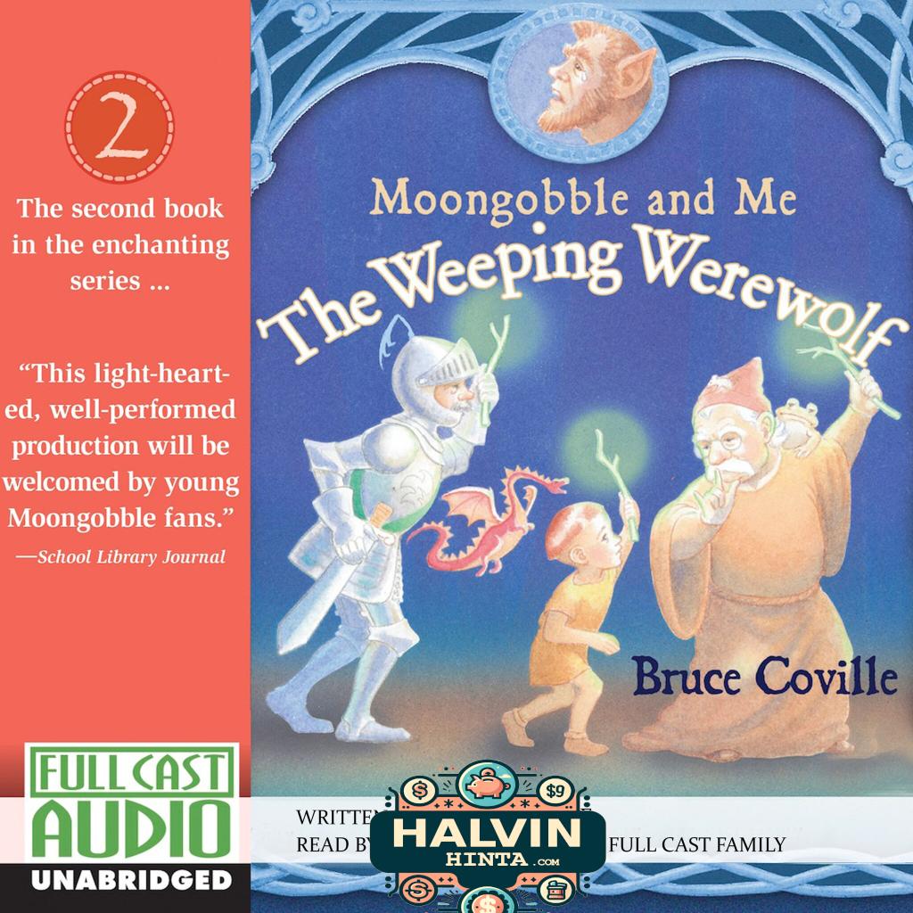 The Weeping Werewolf - Moongobble and Me 2 (Unabridged)