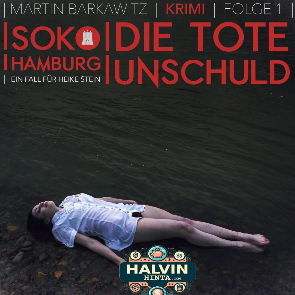 Die tote Unschuld - SoKo Hamburg - Ein Fall für Heike Stein 1 (Ungekürzt)