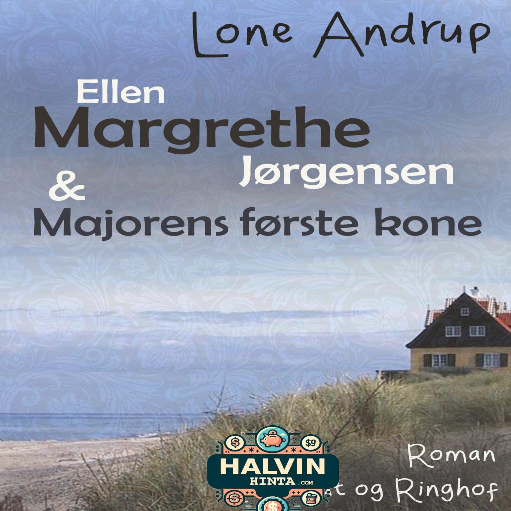 Ellen Margrethe Jørgensen & Majorens første kone