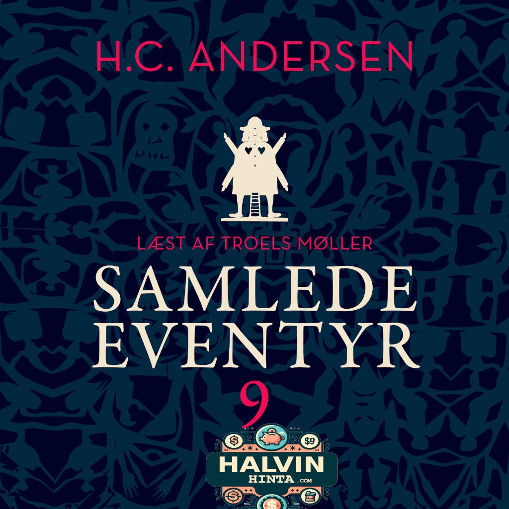 H.C. Andersens samlede eventyr bind 9
