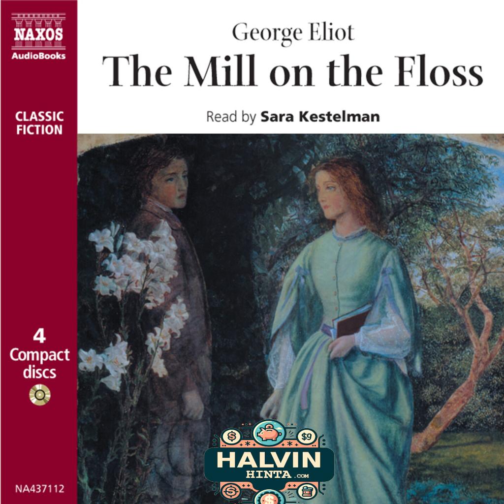 The Mill on the Floss : Abridged