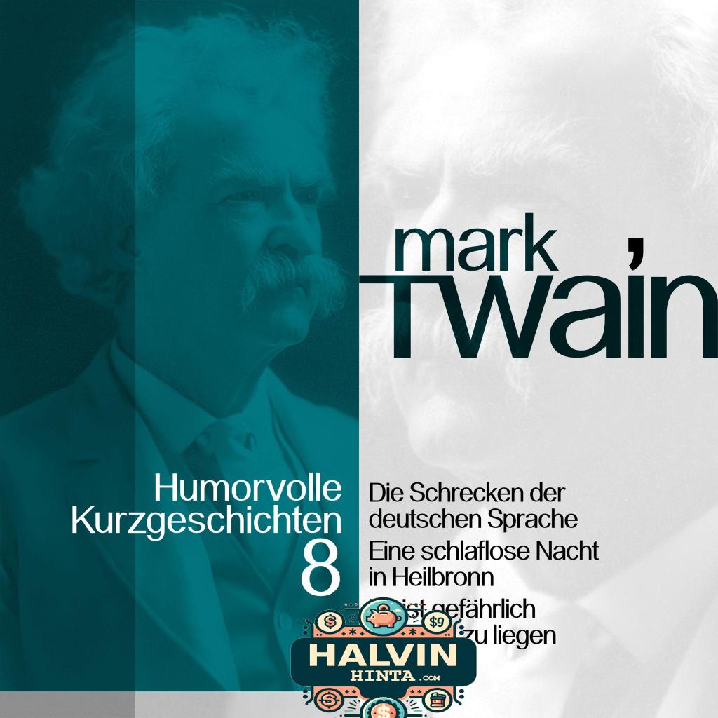 Mark Twain: Humorvolle Kurzgeschichten 8