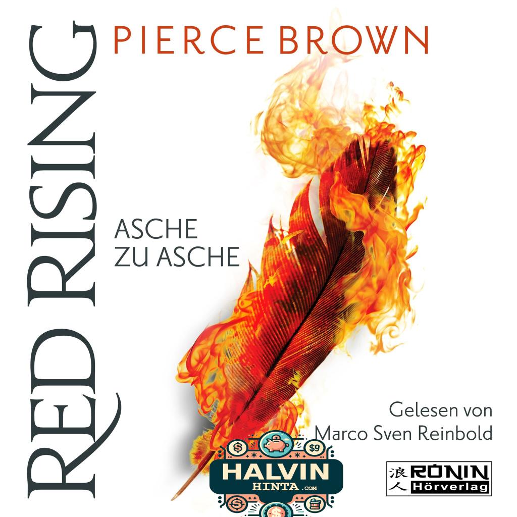 Asche zu Asche - Red Rising 4 (Ungekürzt)