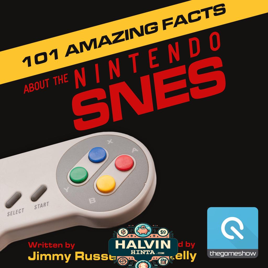 101 Amazing Facts about the Nintendo SNES