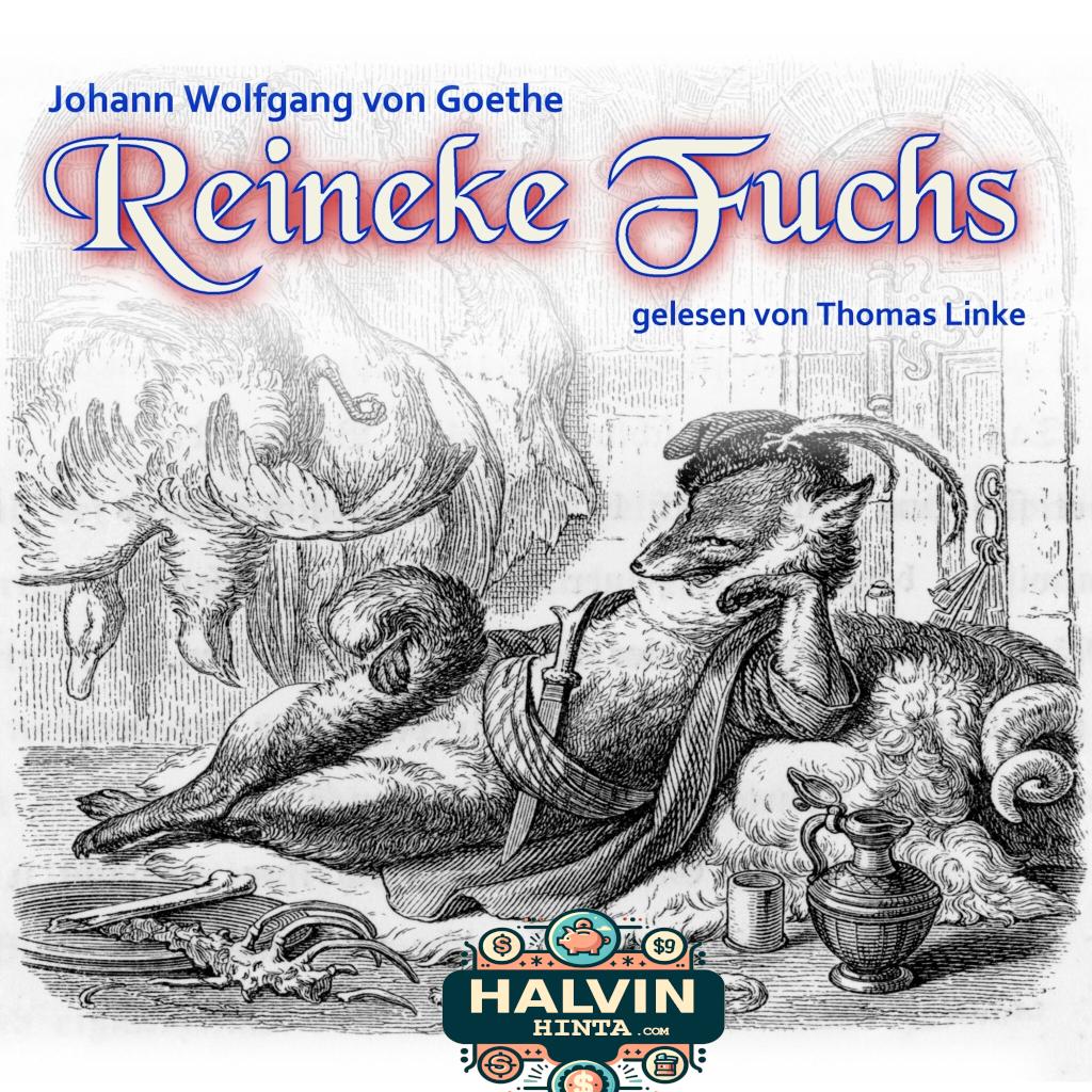 Reineke Fuchs (Johann Wolfgang von Goethe)