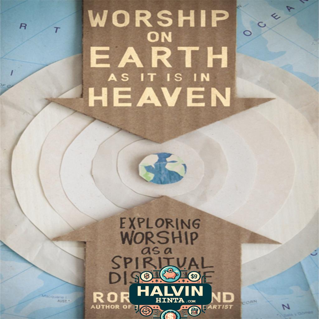 Worship on Earth as It Is in Heaven